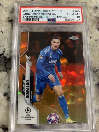 Topps Chrome Ucl Cristiano Ronaldo Orange Sapphire Sp Psa