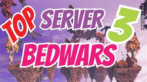 Top 3 Minecraft Bedwars Server Youtube