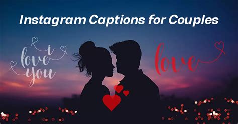 65+ Best Instagram Captions for Couples (Cute, Unique, Short, etc ...