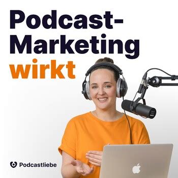 Podcast Starten Erfolgreich Vermarkten Und Kunden Gewinnen So Geht S