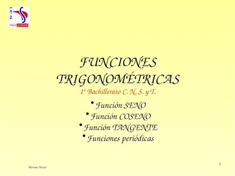 Ppt Mariano Benito 1 Funciones TrigonomÉtricas 1º Bachillerato C N