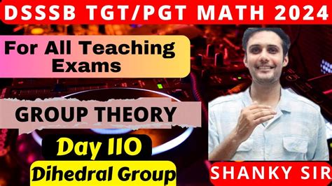 DSSSB UP Raj TGT PGT Math Day 110 Group Theory 2 Tgtmaths Tgt Pgt