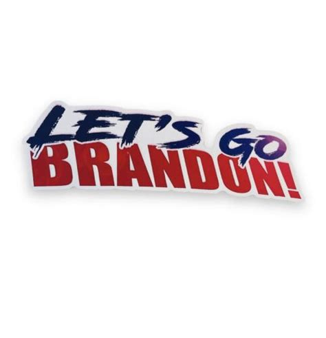 Let S Go Brandon X Vinyl Sticker Decal Political Humor Fjb Joe