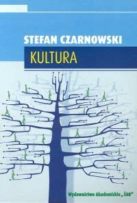 Kultura By Stefan Czarnowski Goodreads