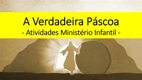 A Verdadeira Pascoa Para Crianças - 7