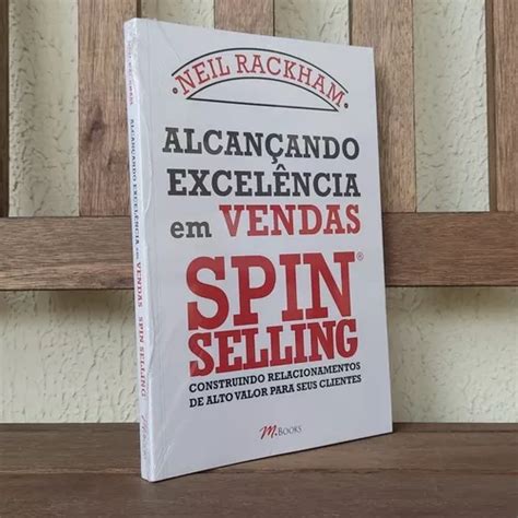 Livro Alcan Ando Excel Ncia Em Vendas Spin Selling Mercadolivre