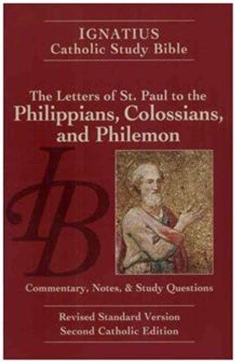 The Letters Of St Paul To The Philippians Colossians And Philemon