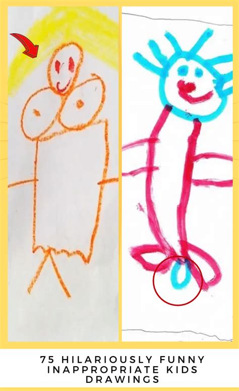 75 Hilariously Funny Inappropriate Kids Drawings Drawing For Kids