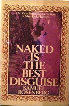 Naked Is The Best Disguise Alchetron The Free Social Encyclopedia