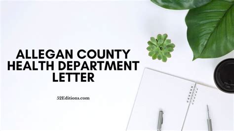 Allegan County Health Department Letter // Get FREE Letter Templates ...