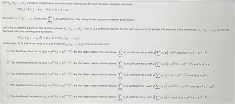 Solved Let X1 X2 Dots Xn Denote N Independent And Chegg