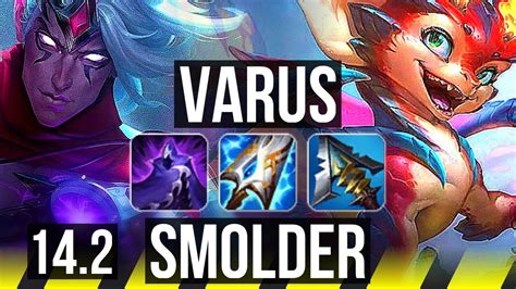 VARUS Zilean Vs SMOLDER Nautilus ADC 12 4 12 BR Master 14 2