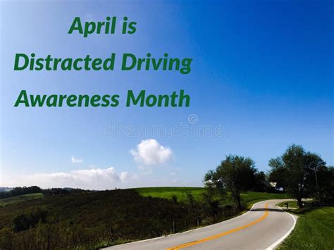 April Is Distracted Driving Awareness Month Stock Image Image Of