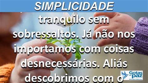 SIMPLICIDADE ÁUDIO GOTASDEPAZ MENSAGENS EDIFICANTES YouTube