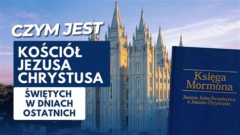 W Co Wierz Mormoni O Ko Ciele Jezusa Chrystusa Wi Tych W Dniach