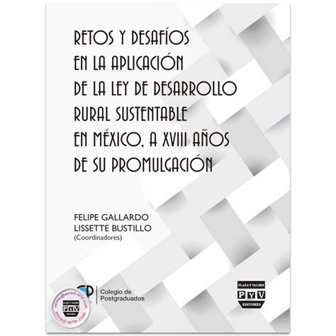 Retos Y Desafíos En La Aplicación De La Ley De Desarrollo Rural