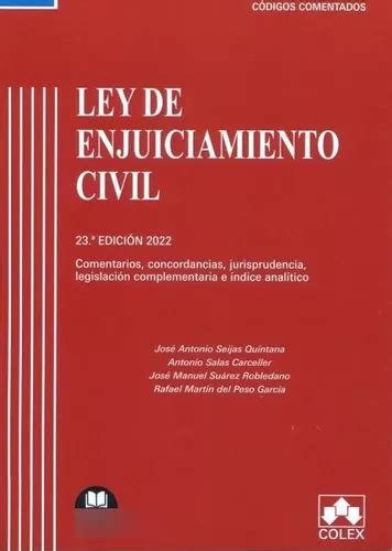 Livro Ley De Enjuiciamiento Civil Comentarios Concordancias