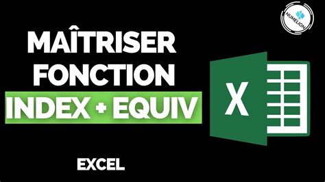 Utiliser Les Fonction INDEX EQUIV Comme Un Pro Excel TUTORIEL