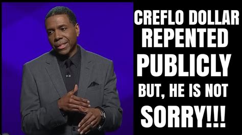 Creflo Dollar Just Repented From Preaching The Prosperity Gospel But