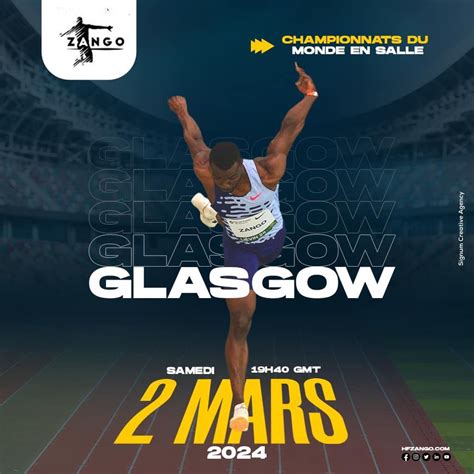 Mondiaux d athlétisme indoor de Glasgow Hugues Fabrice Zango vise lOr