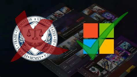 Microsoft Gan El Juicio Contra La Ftc Y Est M S Cerca De Adquirir