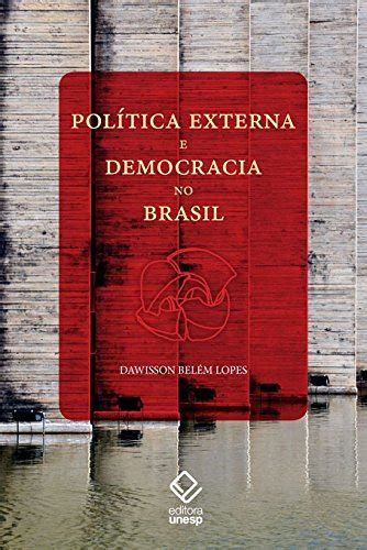 PDF Política Externa E Democracia No Brasil Ensaio De Interpretação