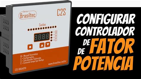 Como configurar o CONTROLADOR DE FATOR DE POTÊNCIA automático para