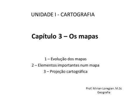 Mapa Componentes Mapa Caracter Sticas Representa O Plana Ppt