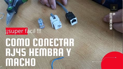 Como Crimpar O Ponchar Jack Rj45 Macho Y Hembra Rj45 Cables YouTube