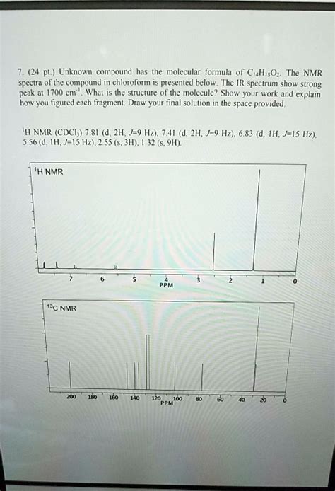 SOLVED 24 Pl Unknown Compound Has The Molecular Formula Of C LlisOz