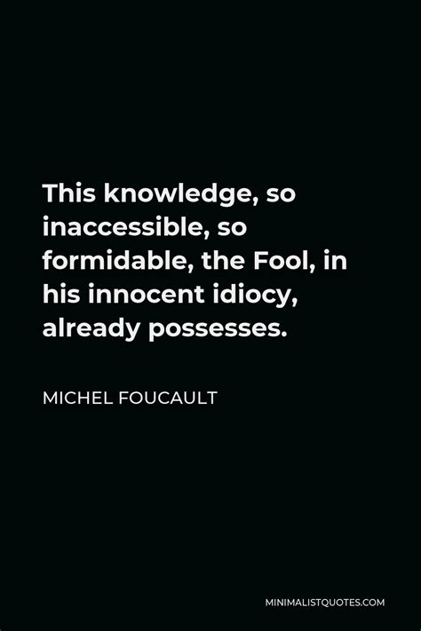 Michel Foucault Quote People Know What They Do Frequently They Know