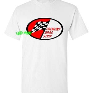 FREMONT DRAG STRIP T Shirt Vintage Retro Drag Racing Hot Rod Muscle Car Dragster Etsy