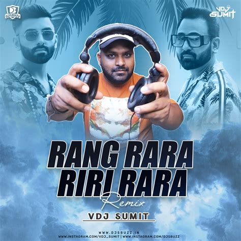 Rang Rara Riri Rara Remix VDJ SUMIT DJsBuzz