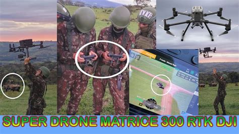 Super Drone Matrice Rtk Dji Ex Rcito Brasileiro Testa Seu Emprego