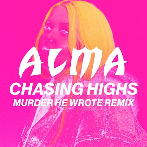 Car Tula Frontal De Alma Chasing Highs Murder He Wrote Remix Cd