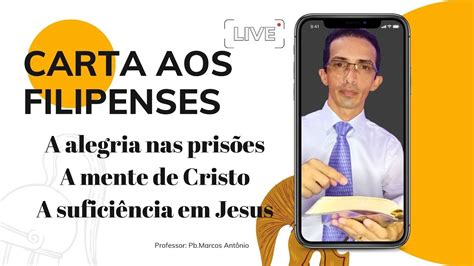 Carta Aos Filipenses B Blia De Fato Estudo B Blico Sobre A Carta Aos