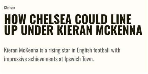 How Chelsea Could Line Up Under Kieran McKenna Briefly