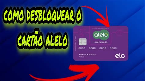 Como Desbloquear O Cartão Alelo - Como desbloquear o seu novo cartão alelo 🇧🇷 - YouTube