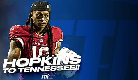 Ftnfantasy On Twitter Deandre Hopkins Is On The Titans Read About