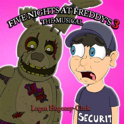 Lhugueny Five Nights At Freddys 3 The Musical Lyrics Genius Lyrics