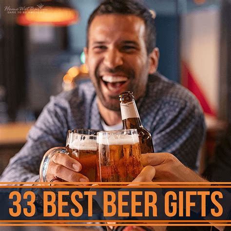 33 Best Beer Gifts