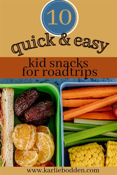 10 Quick And Easy Roadtrip Snacks For Kids Healthy Travel Snacks