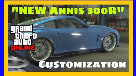 Gta Online New Annis R Customization Nissan Z Youtube