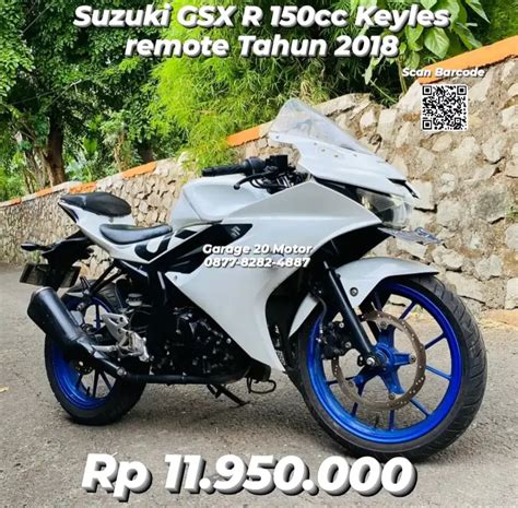 Suzuki Gsx R 150cc Keylles Tahun 2018 TT Vixion Satria Jupiter