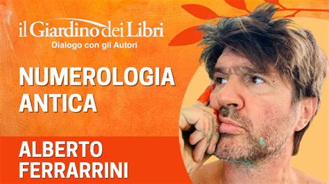 Webinar Gratuito Con Alberto Ferrarini Numerologia Antica Youtube