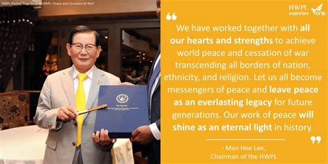 The Chairman Man Hee Lee Quotes #13 - A STEP TOWARDS PEACE