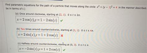 Solved Find Parametric Equations For The Path Of A Particle Chegg