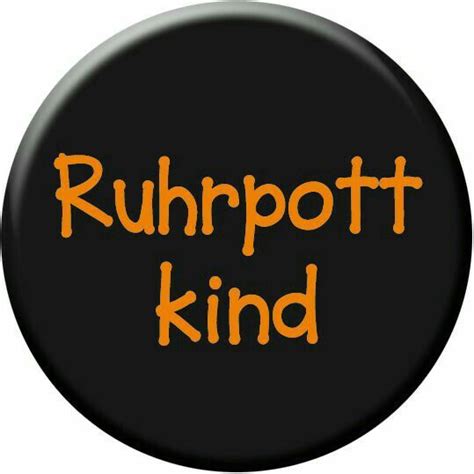 Pin Von Dirk Matsche Auf Ruhrpott Ruhrpott Spr Che Ruhrgebiet Ruhr