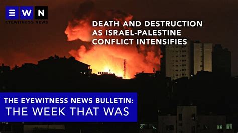 The Week That Was Escalating Israel Hamas War Nandiphas Inhumane