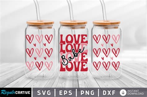 Love Babe 16 Oz Libbey Glass Graphic By Regulrcrative · Creative Fabrica